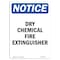 Signmission OSHA Notice, 7" Height, Dry Chemical Fire Extinguisher Sign, 7" X 5", Portrait OS-NS-D-57-V-11575 - alternate 1